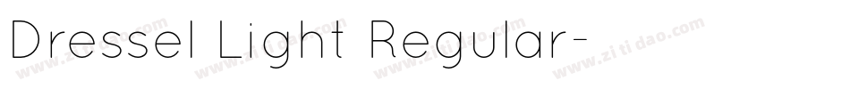 Dressel Light Regular字体转换